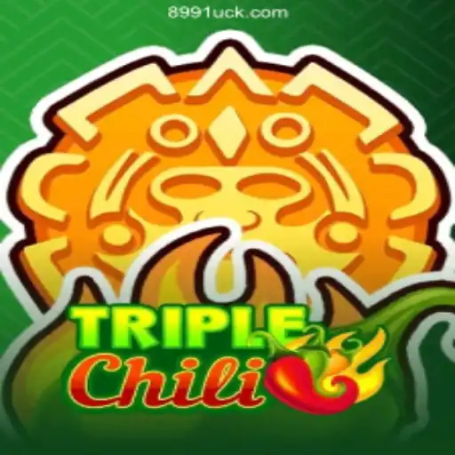 Experience the Thrill of TripleChili: Unleash Your Luck at 899Luck.COM